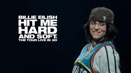 Billie Eilish: Hit Me Hard and Soft - The Tour Live in 3D