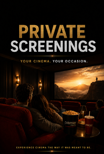 Premier School Events & Private Screening