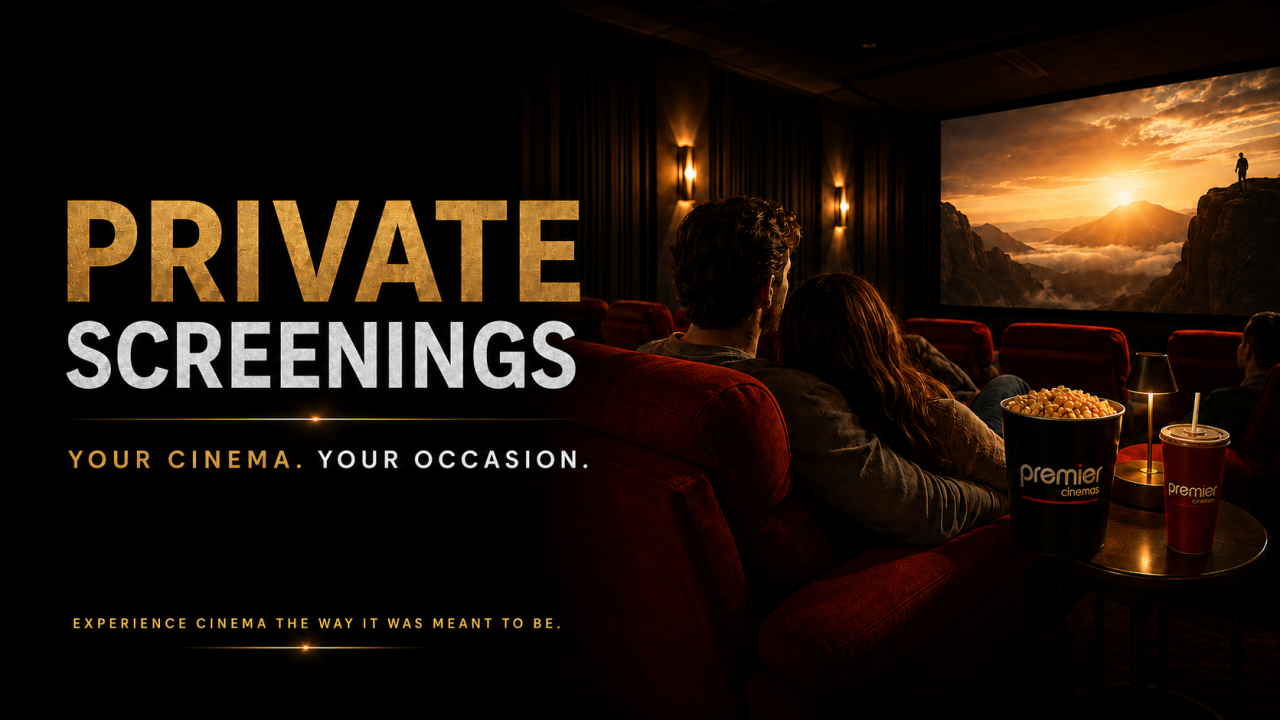 Premier School Events & Private Screening