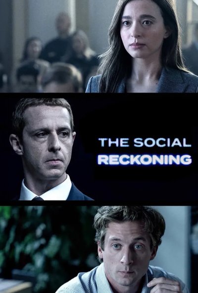 The Social Reckoning
